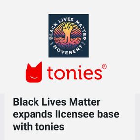  Black Lives Matter partner with tonies ®